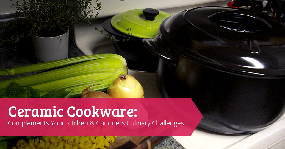 How To Care For Your Ceramic Cookware, Xtrema Cookware