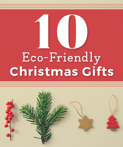 10-eco-friendly-christmas-gifts