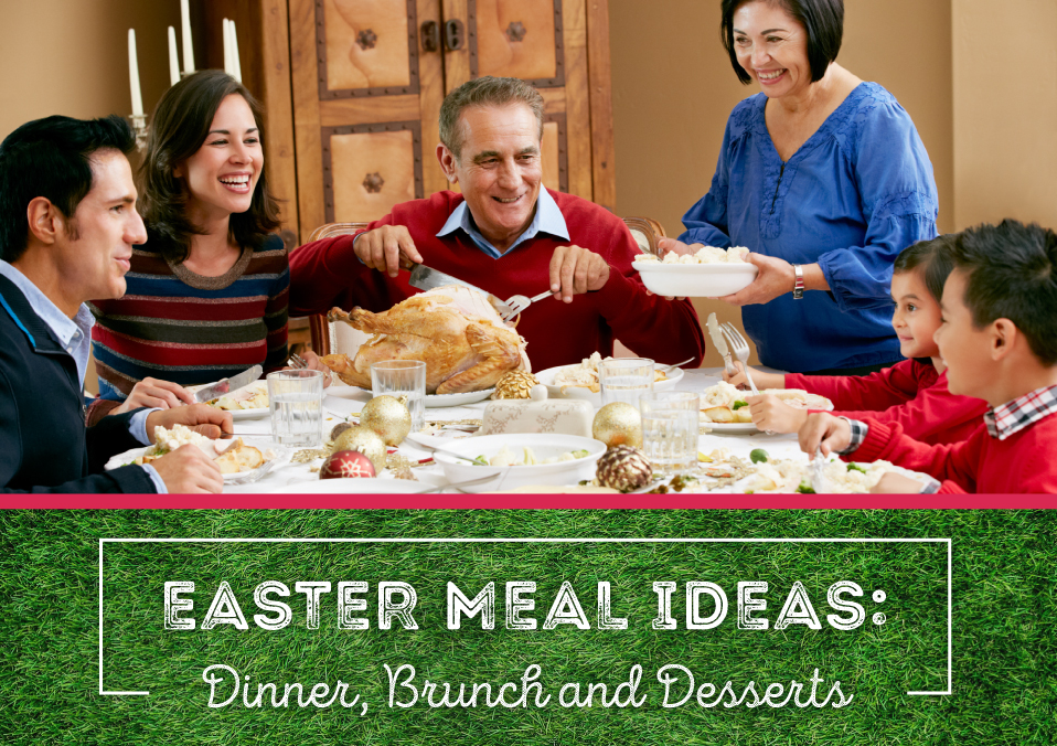 Meal Ideas for Your Easter Dinner