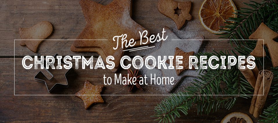 The Best Christmas Cookies Recipes to Make at Home